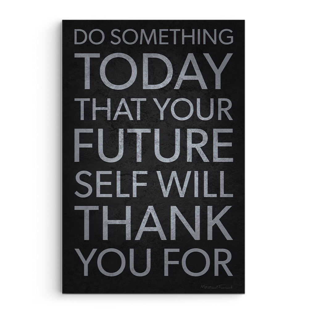 Do Something Today Your Future