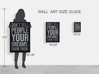 Don't Tell People Your Dreams Show Them