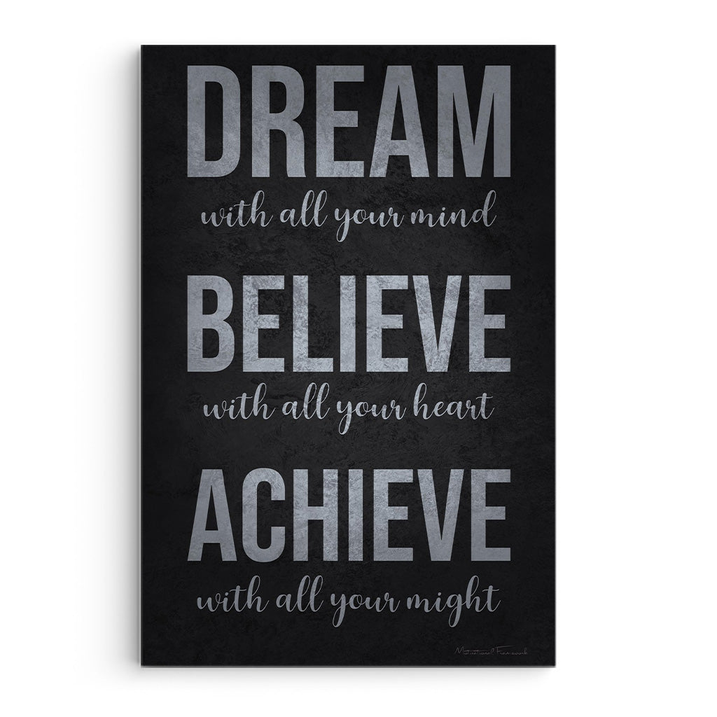 Dream Believe Achieve