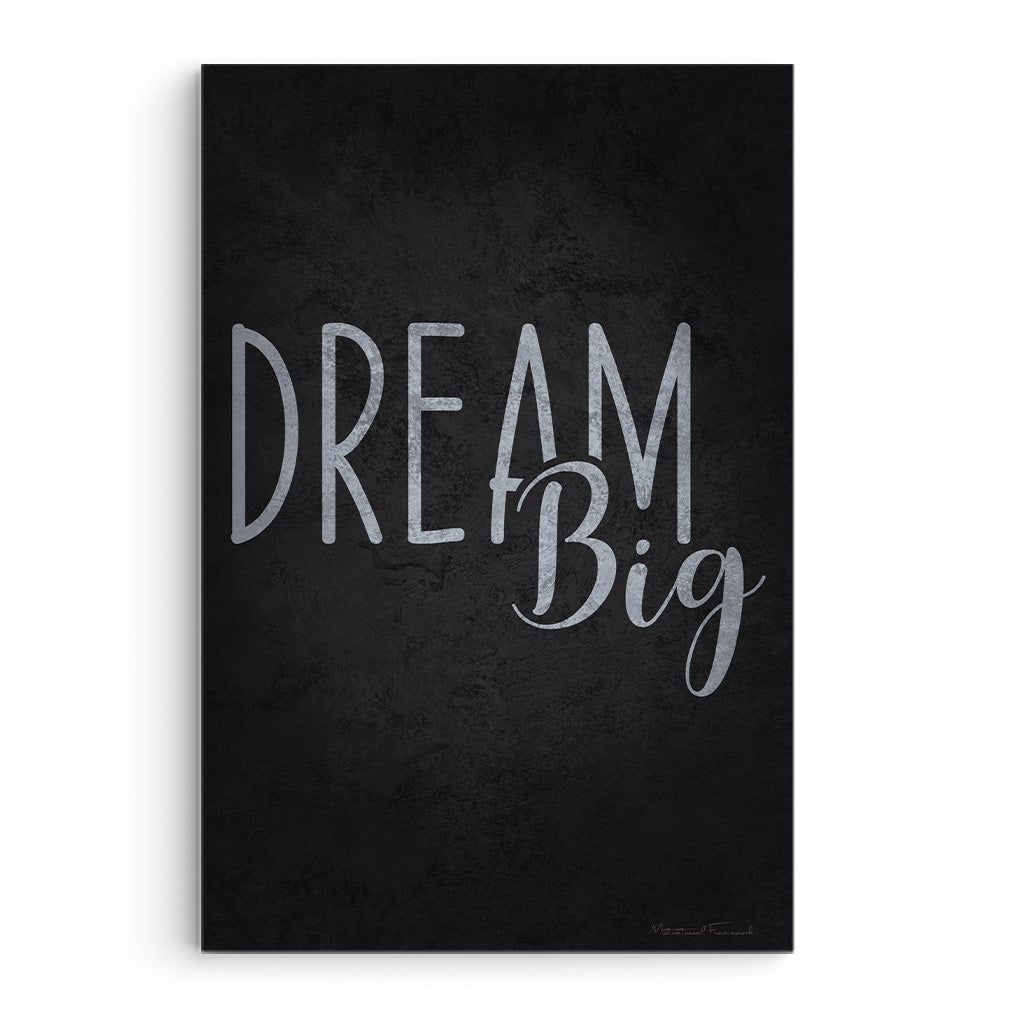 Dream Big
