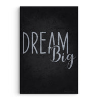 Dream Big