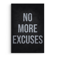 No More Excuses