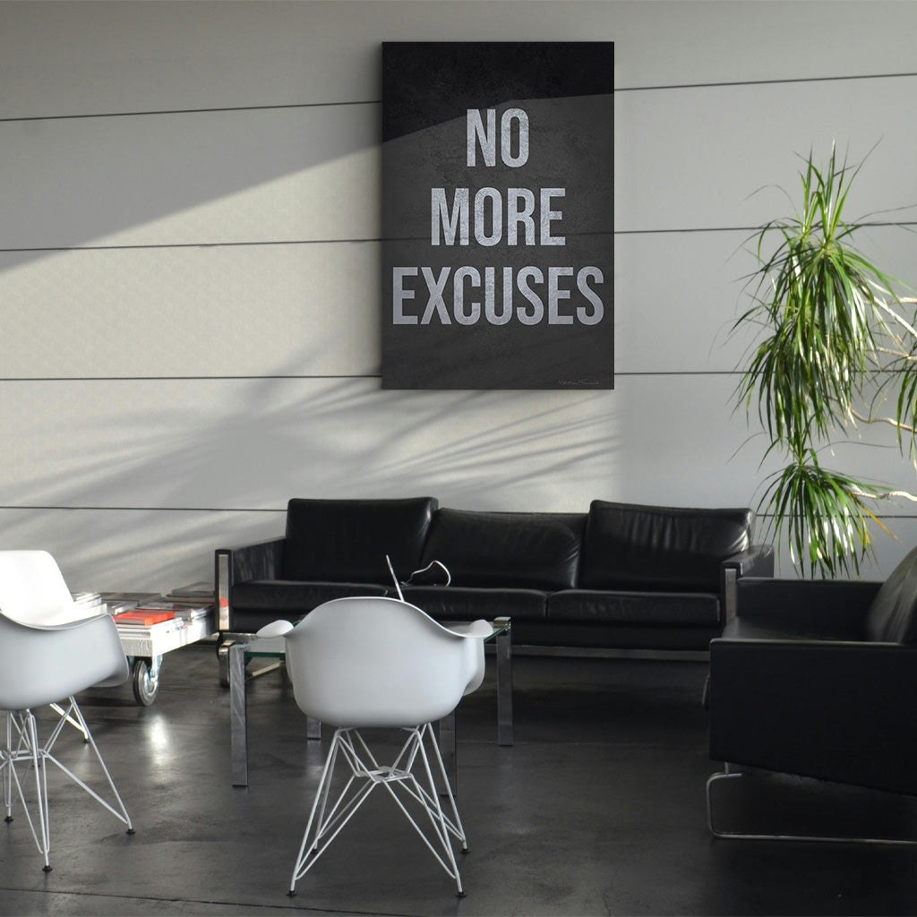 No More Excuses