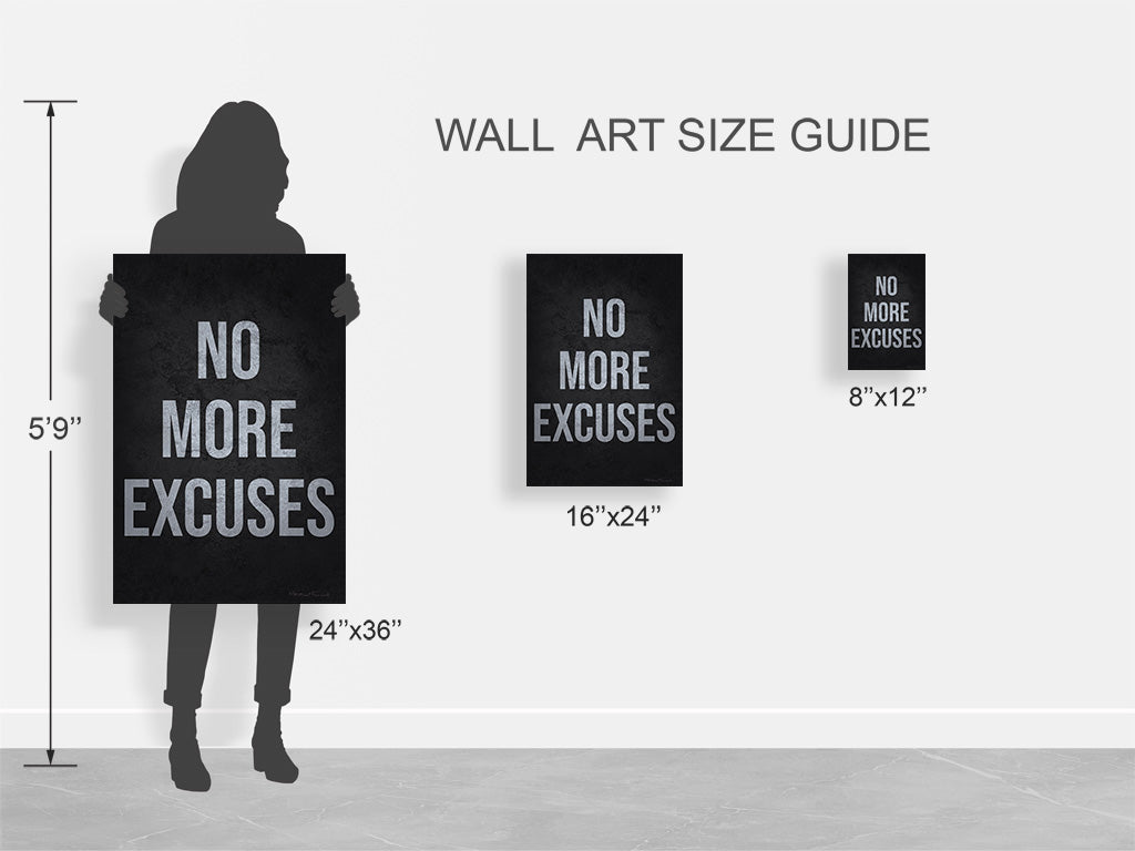 No More Excuses