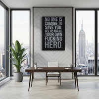 No One Is Coming To Save You