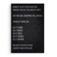 Nobody Claps For Discipline
