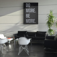 Do More Be More