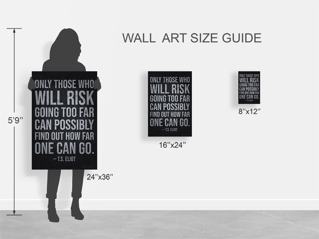 Only Those Who Risk Going Too Far