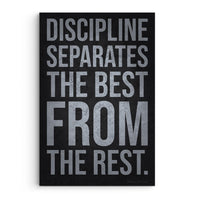 Discipline Separates The Best From The Rest