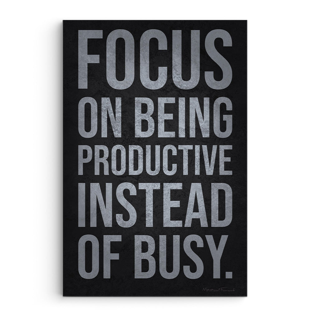 Focus On Being Productive Instead Of Busy