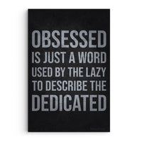 Obsessed Is Word Vs Dedicated