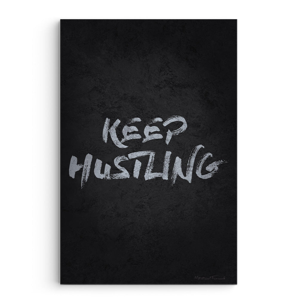 Keep Hustling