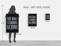 No One Stands Alone