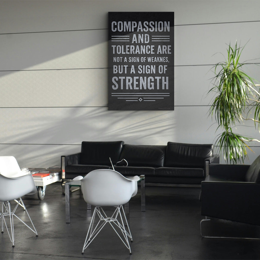 Strength Through Compassion And Tolerance