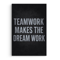Teamwork Makes The Dream Work